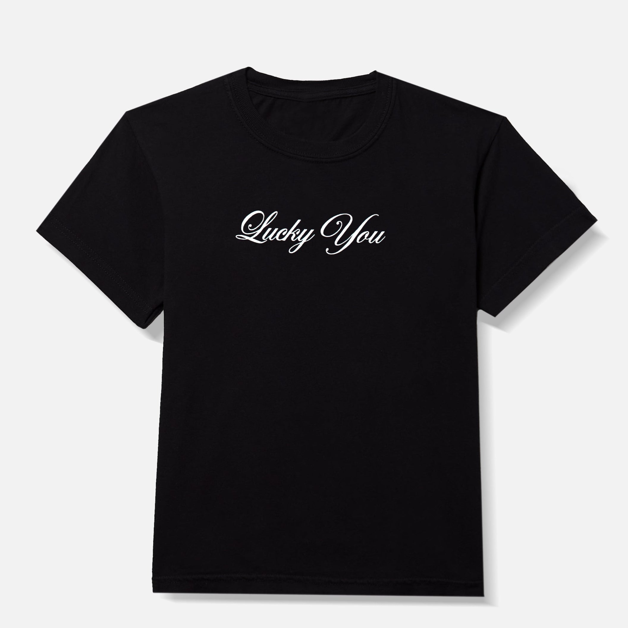 LUCKY YOU TEE